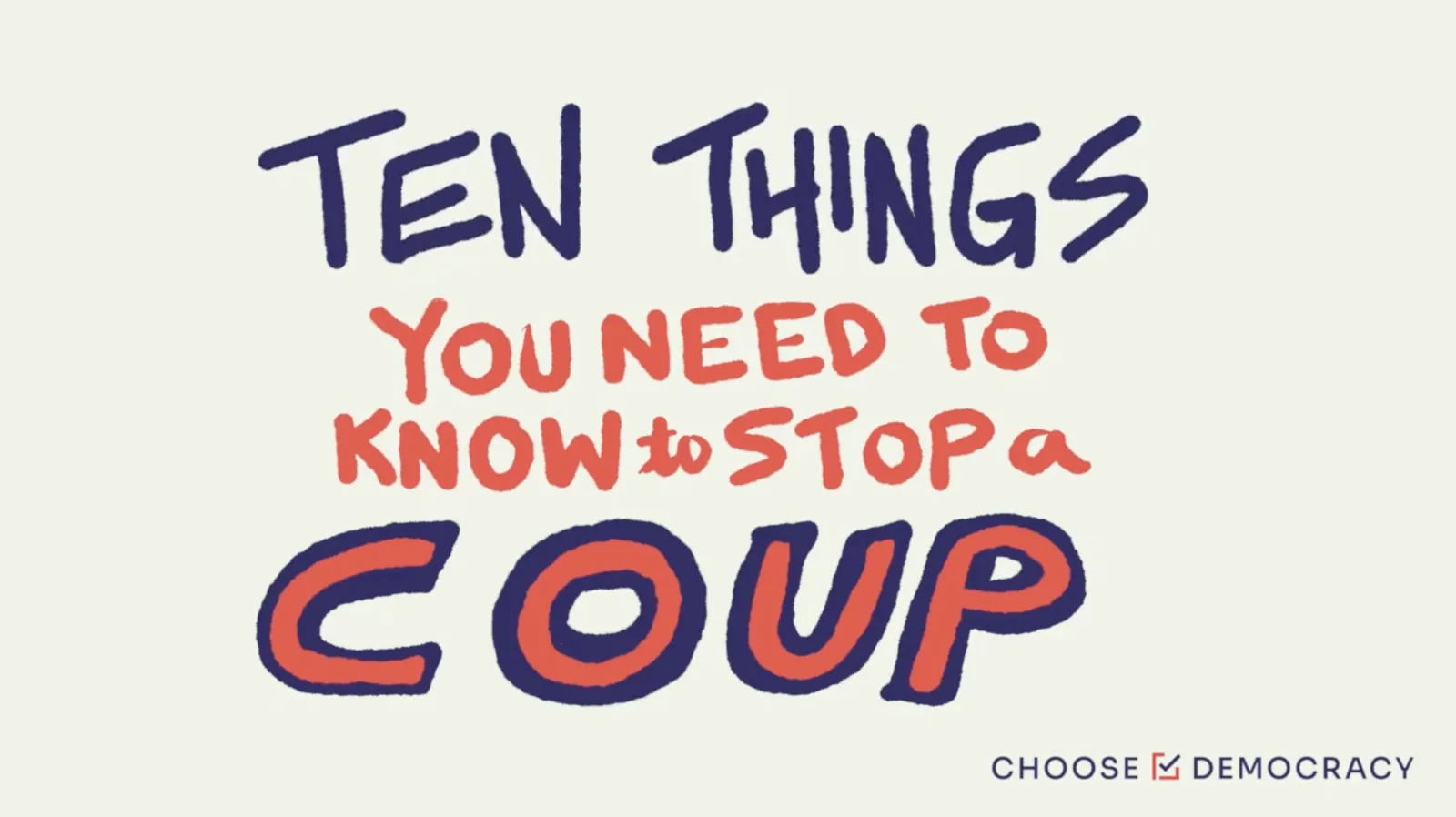 The cover frame of the stop a coup video, hand lettered over illustration.